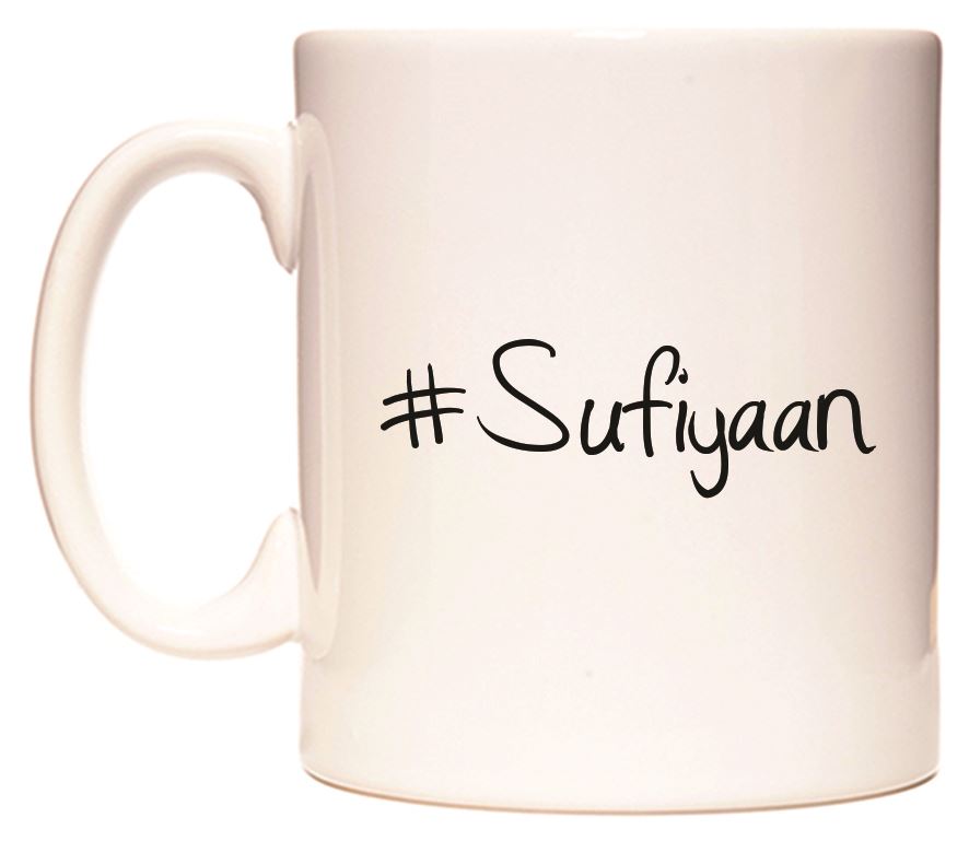 This mug features #Sufiyaan