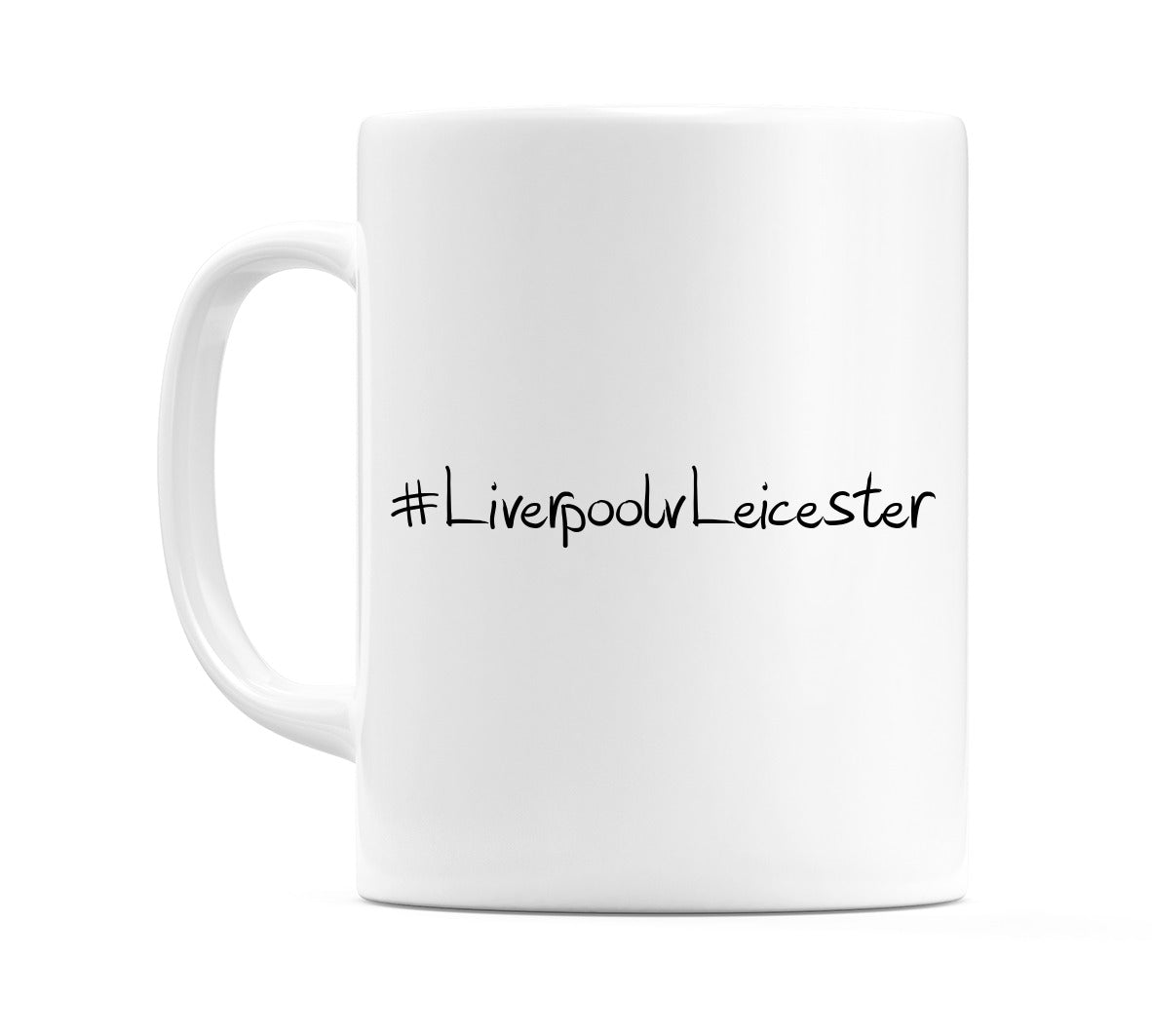 #LiverpoolvLeicester Mug