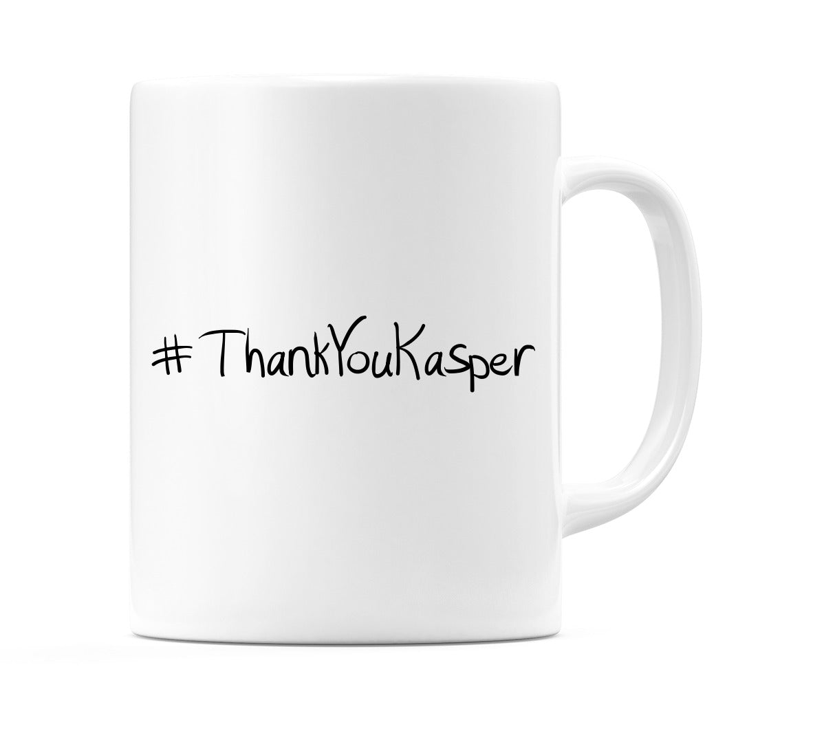 #ThankYouKasper Mug