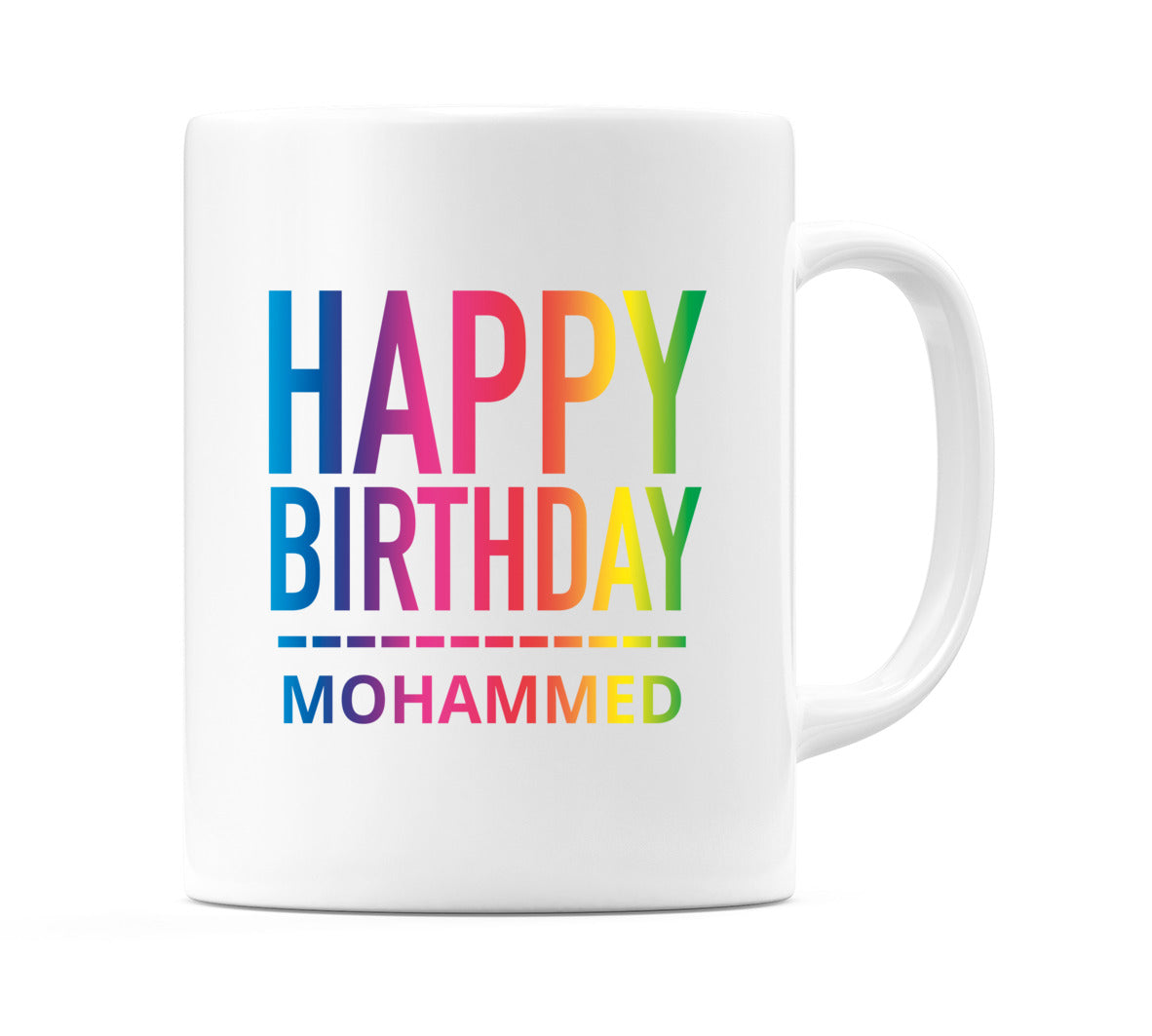 Happy Birthday Mohammed (Rainbow) Mug Cup by WeDoMugs