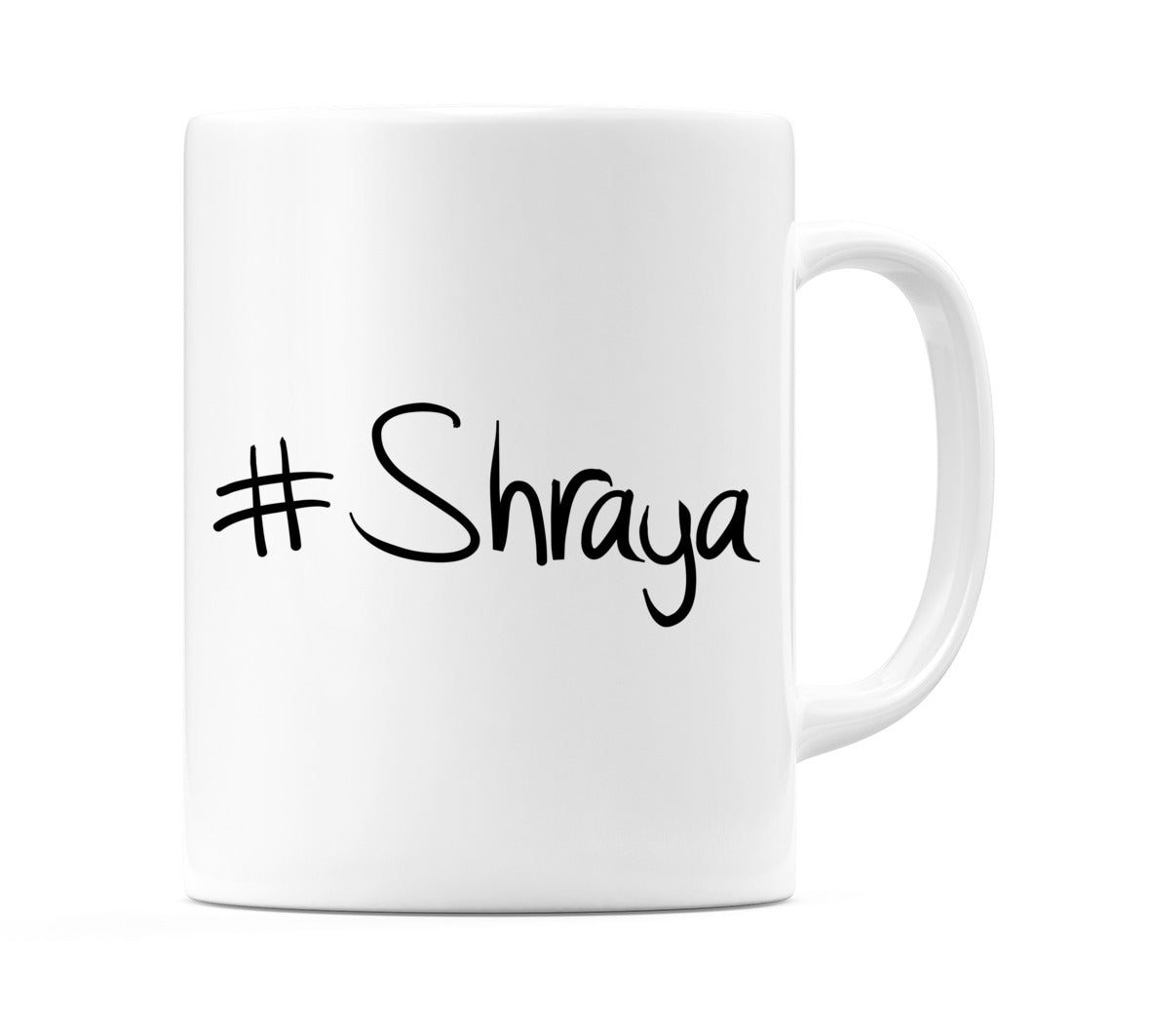 #Shraya Mug