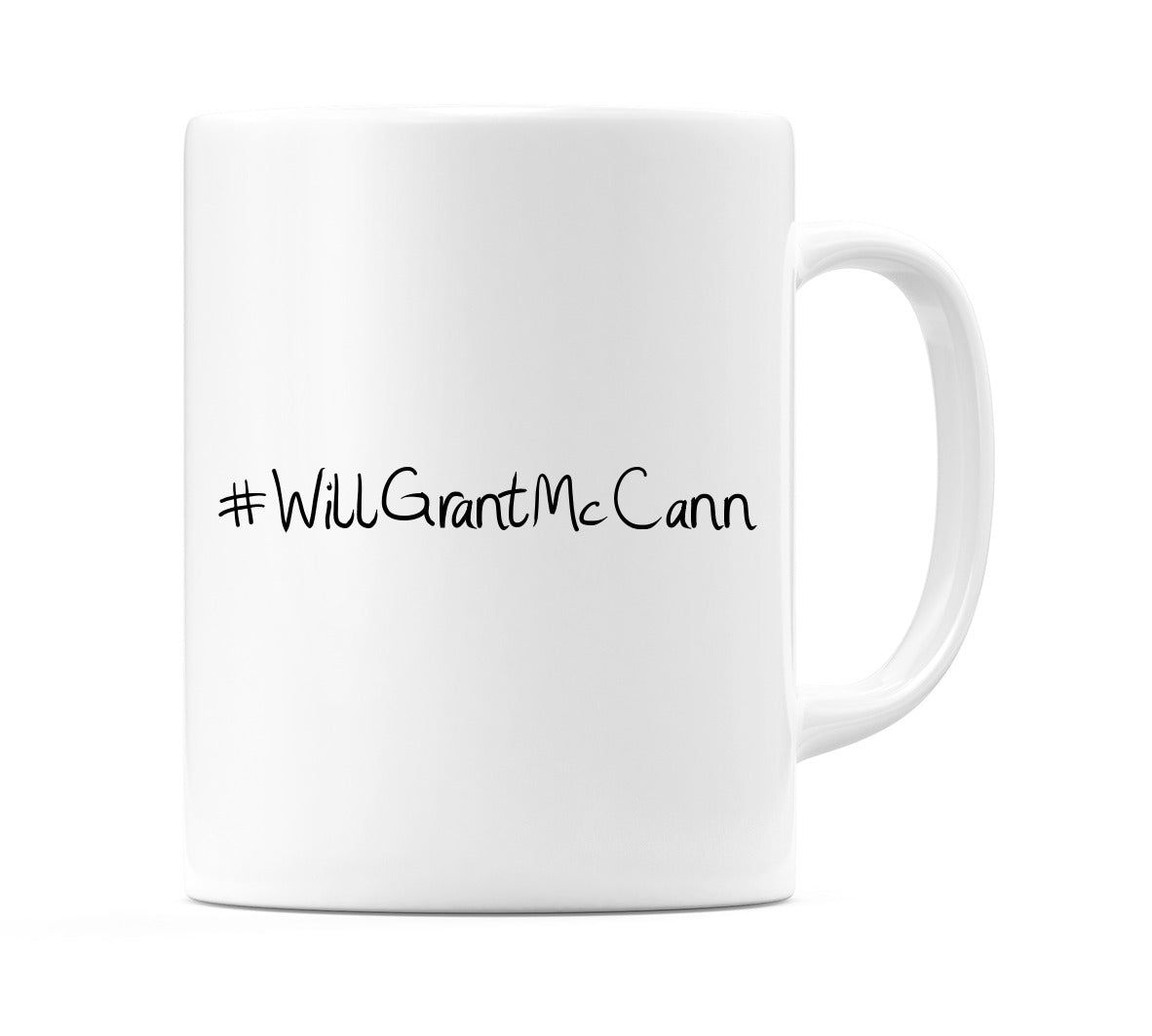 #WillGrantMcCann Mug