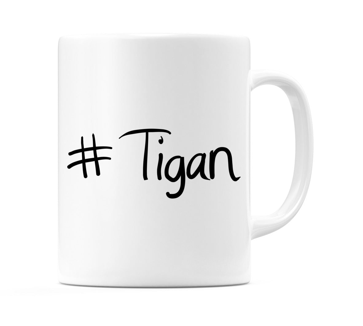 #Tigan Mug