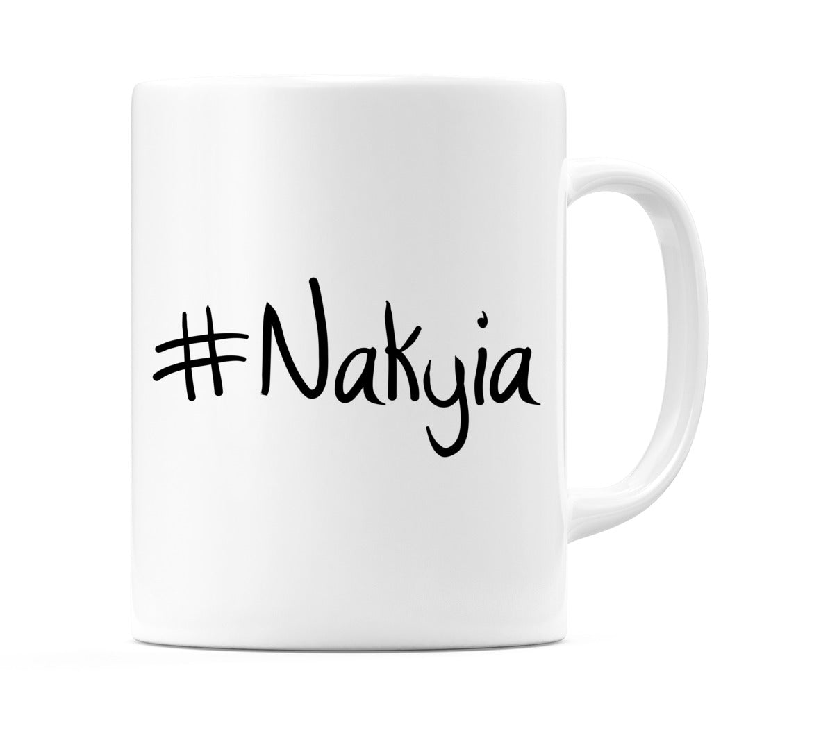 #Nakyia Mug