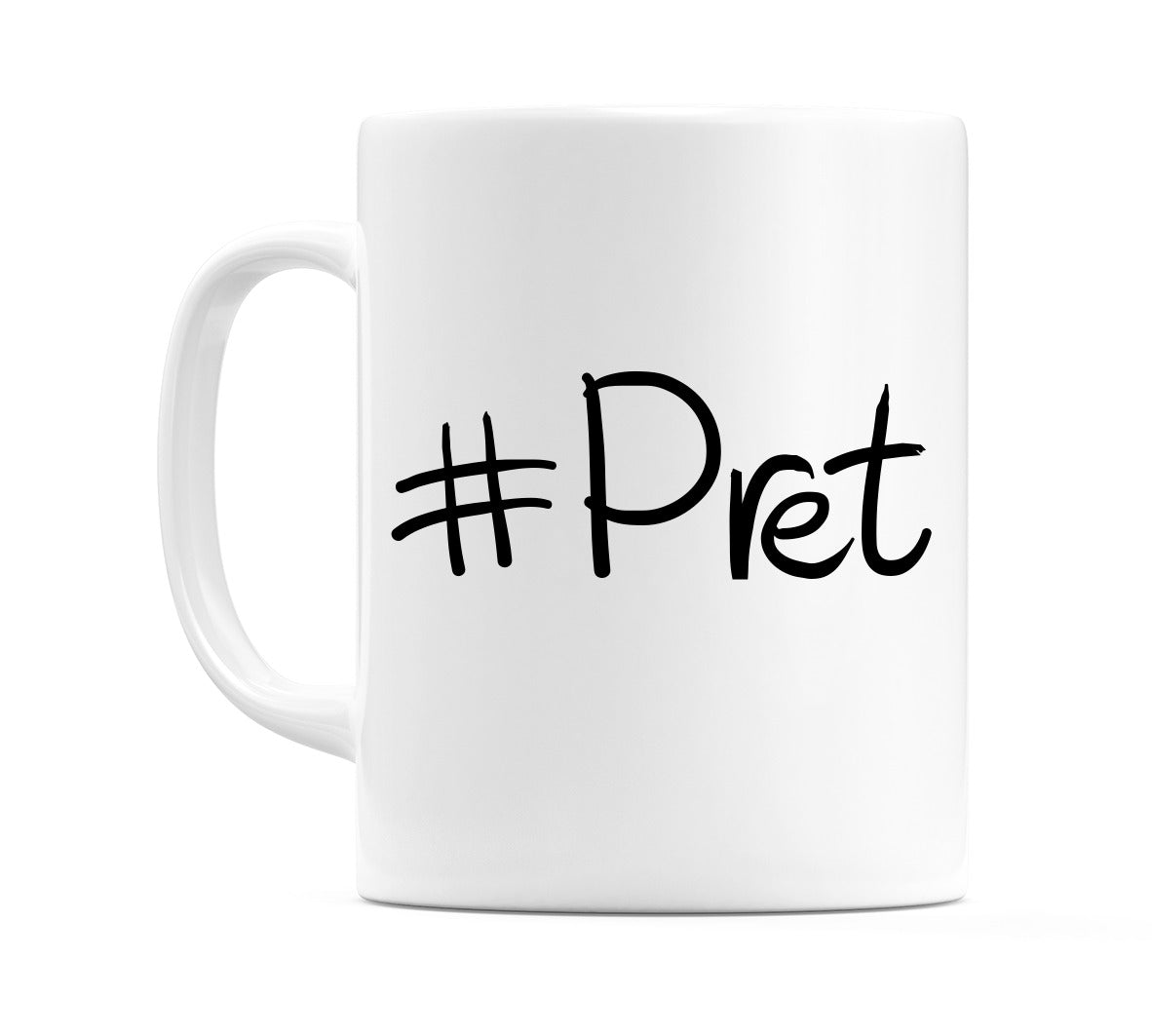 #Pret Mug