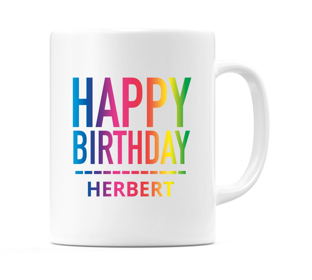 Happy Birthday Herbert (Rainbow) Mug Cup by WeDoMugs