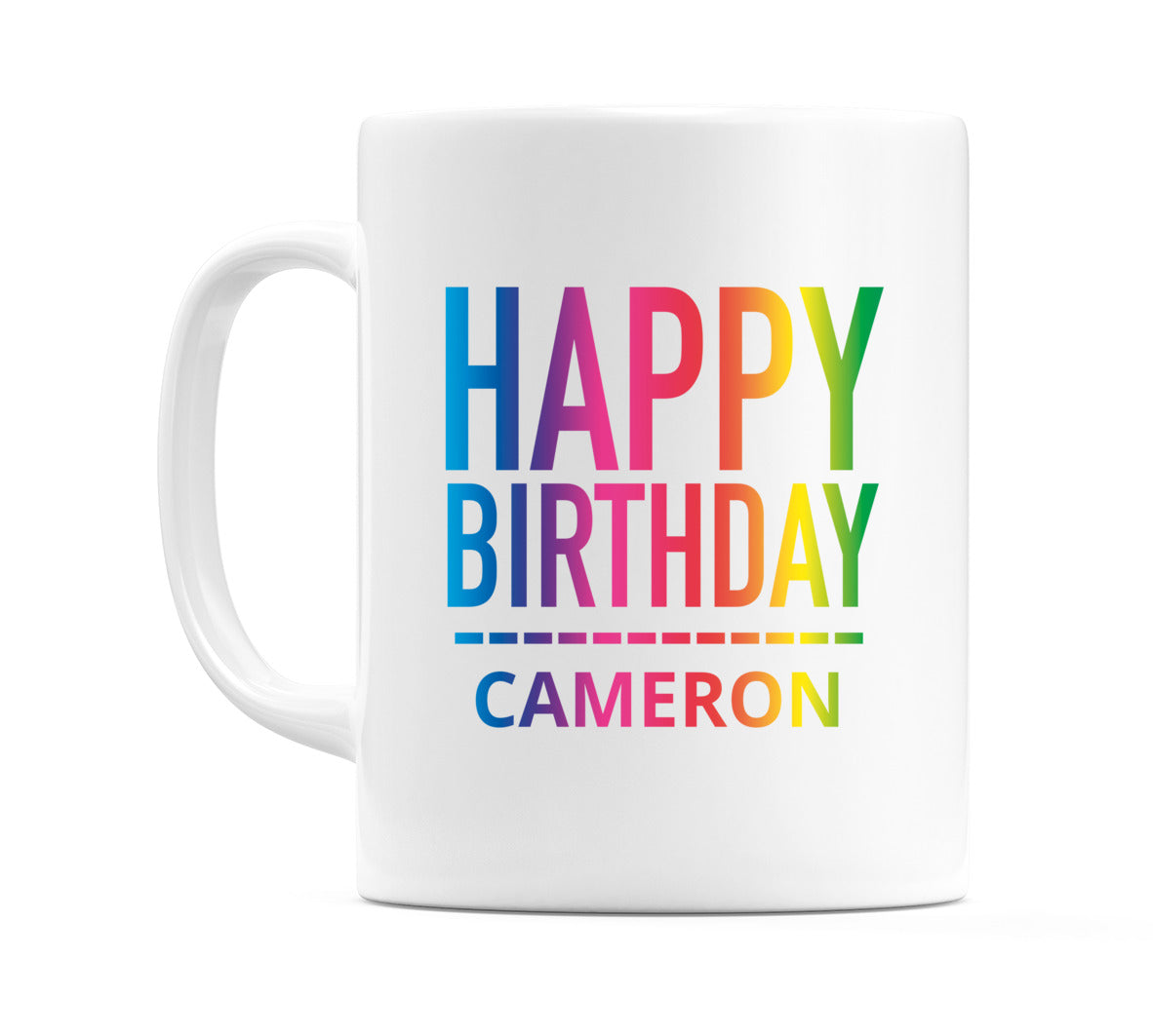 Happy Birthday Cameron (Rainbow) Mug Cup by WeDoMugs