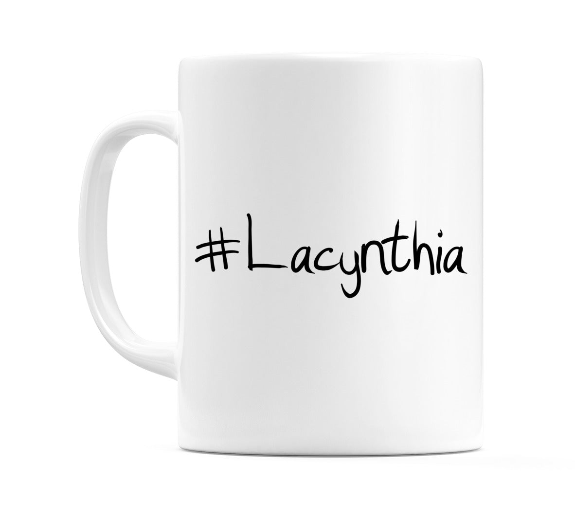 #Lacynthia Mug