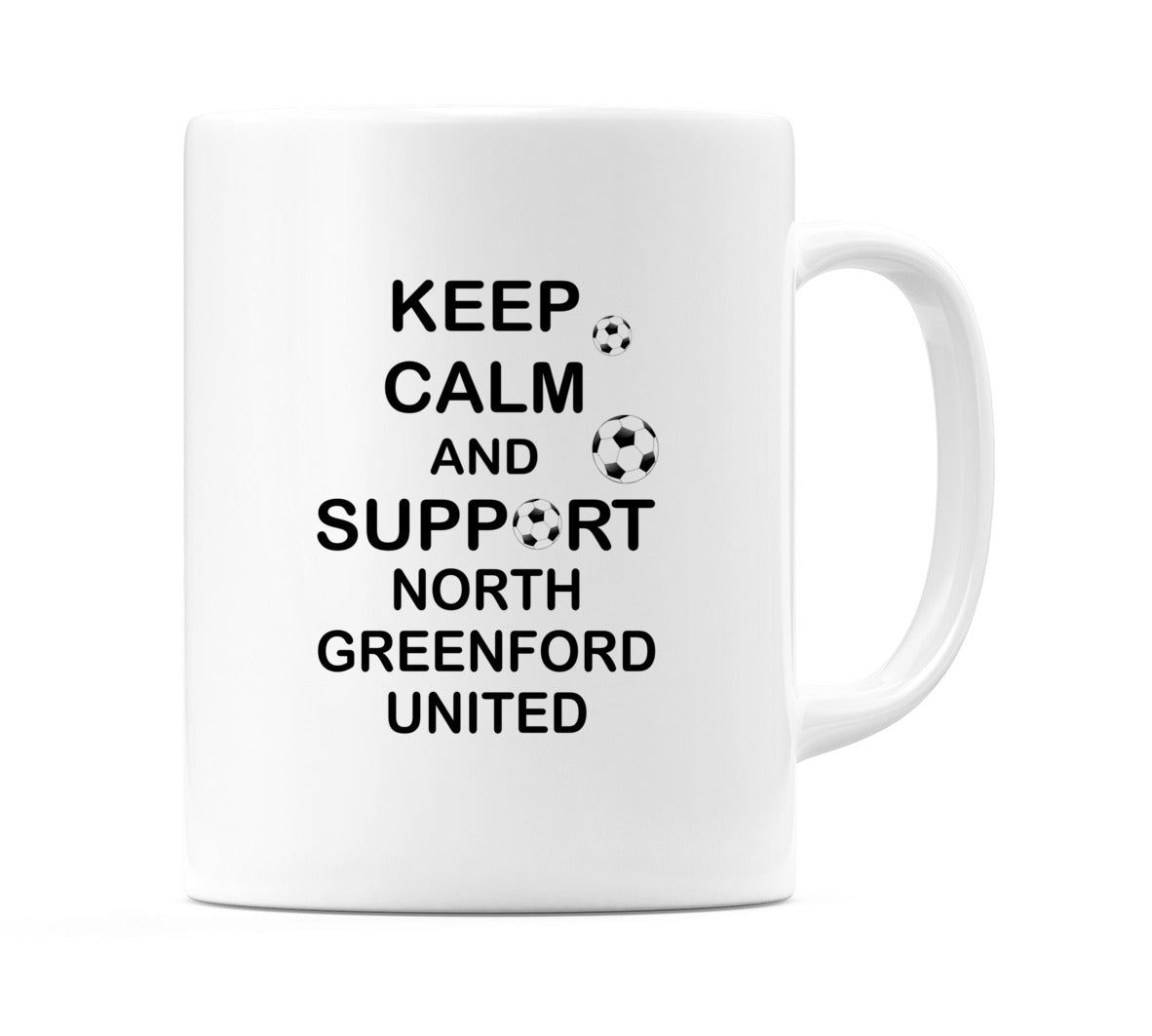 Keep Calm And Support North Greenford United Mug