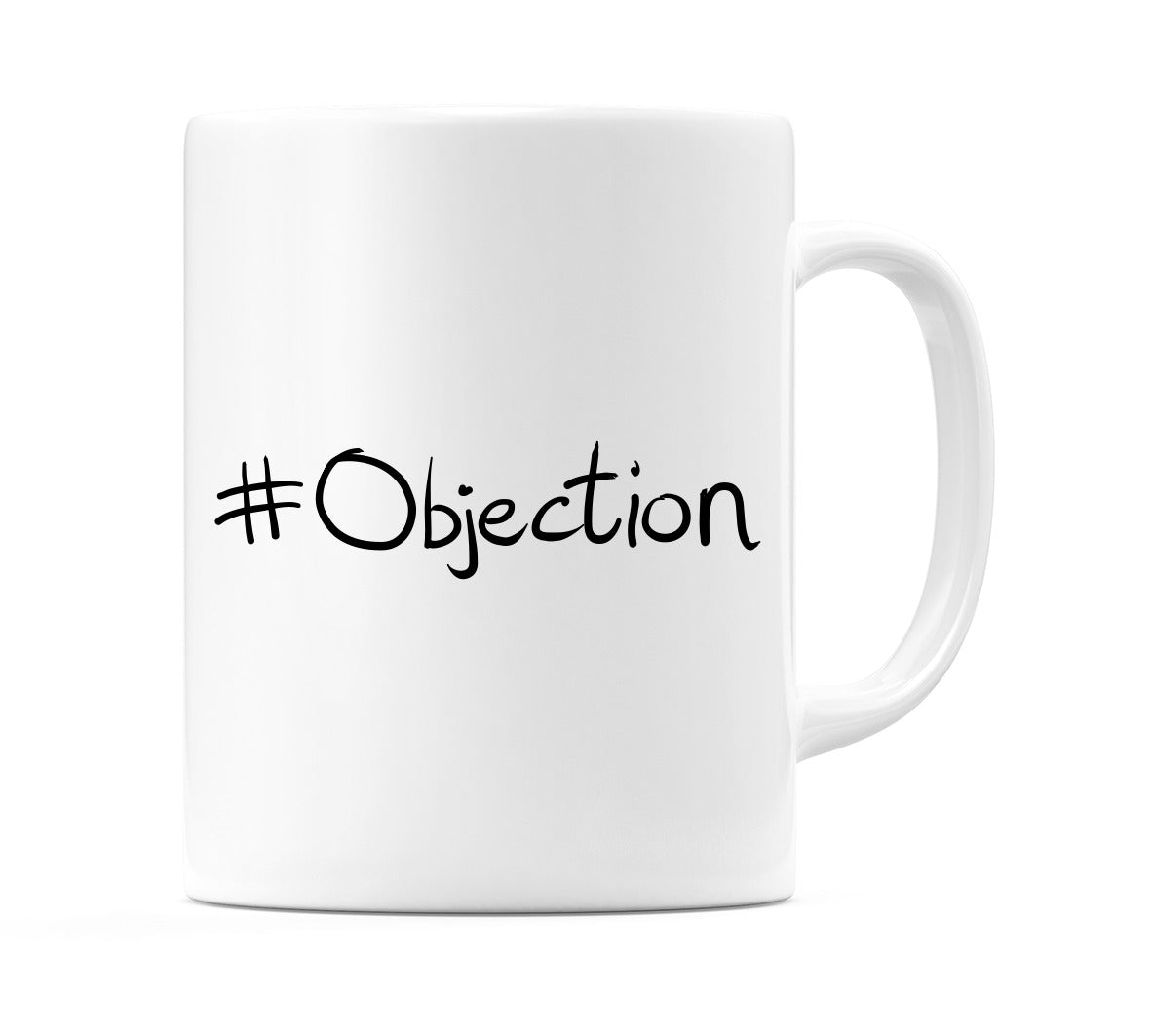 #Objection Mug