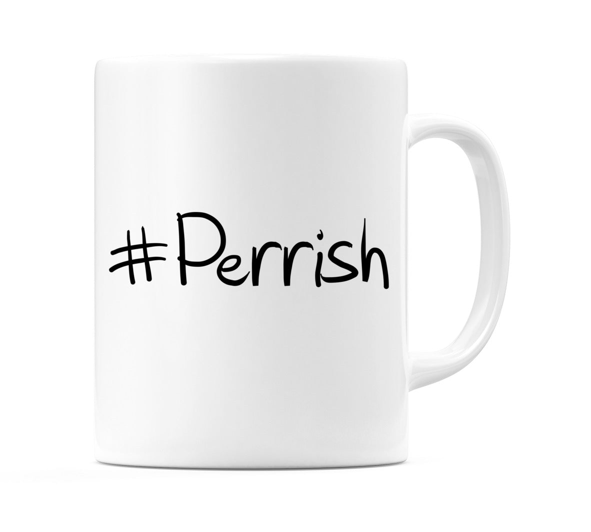 #Perrish Mug