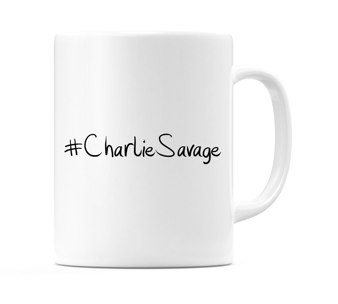 #CharlieSavage Mug