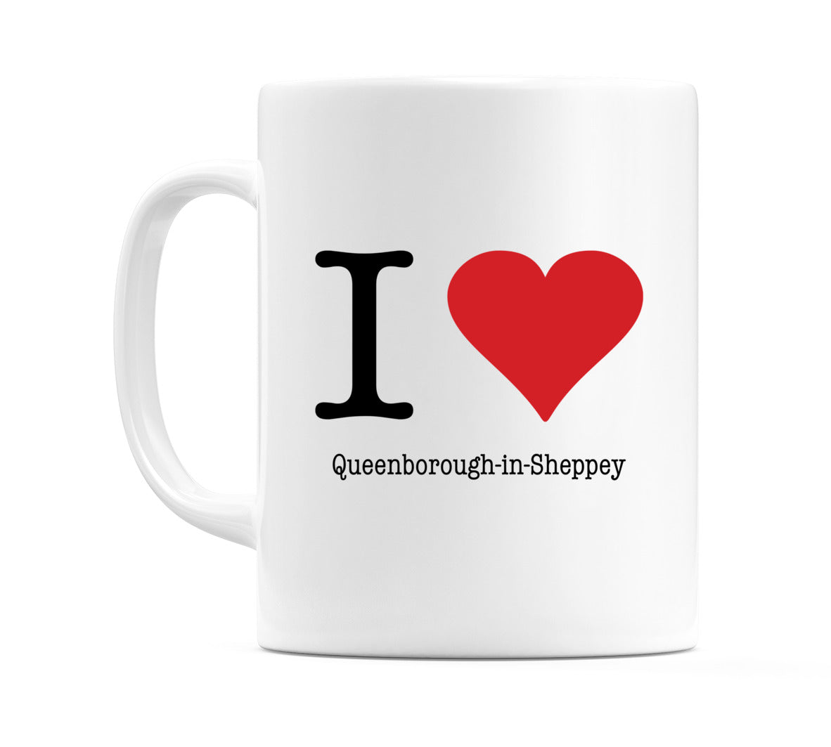 I Love Queenborough-in-Sheppey Mug