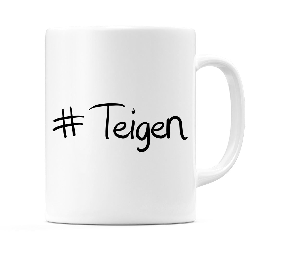 #Teigen Mug