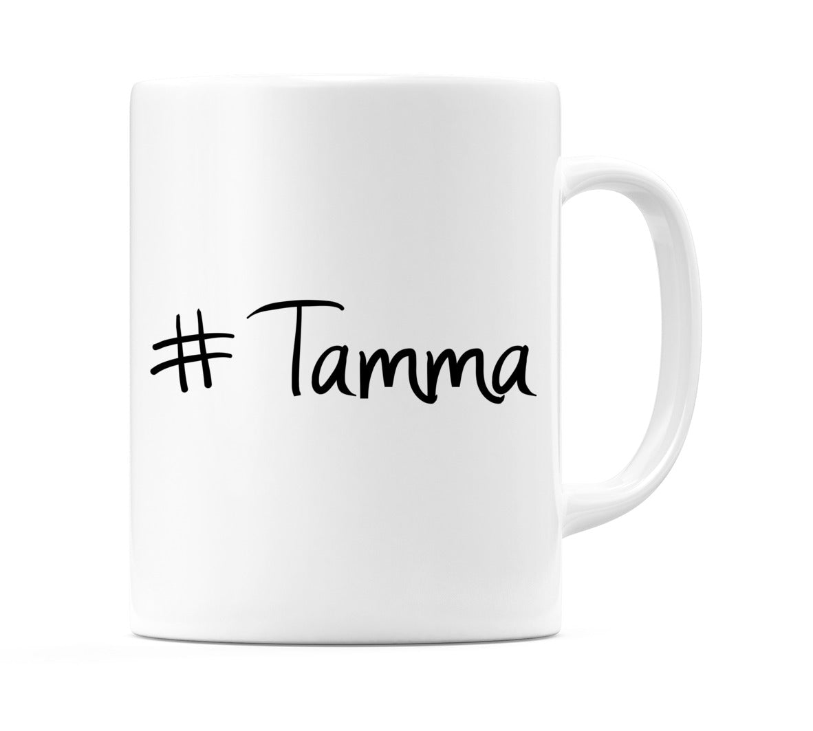 #Tamma Mug