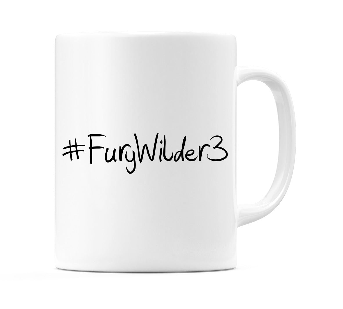 #FuryWilder3 Mug