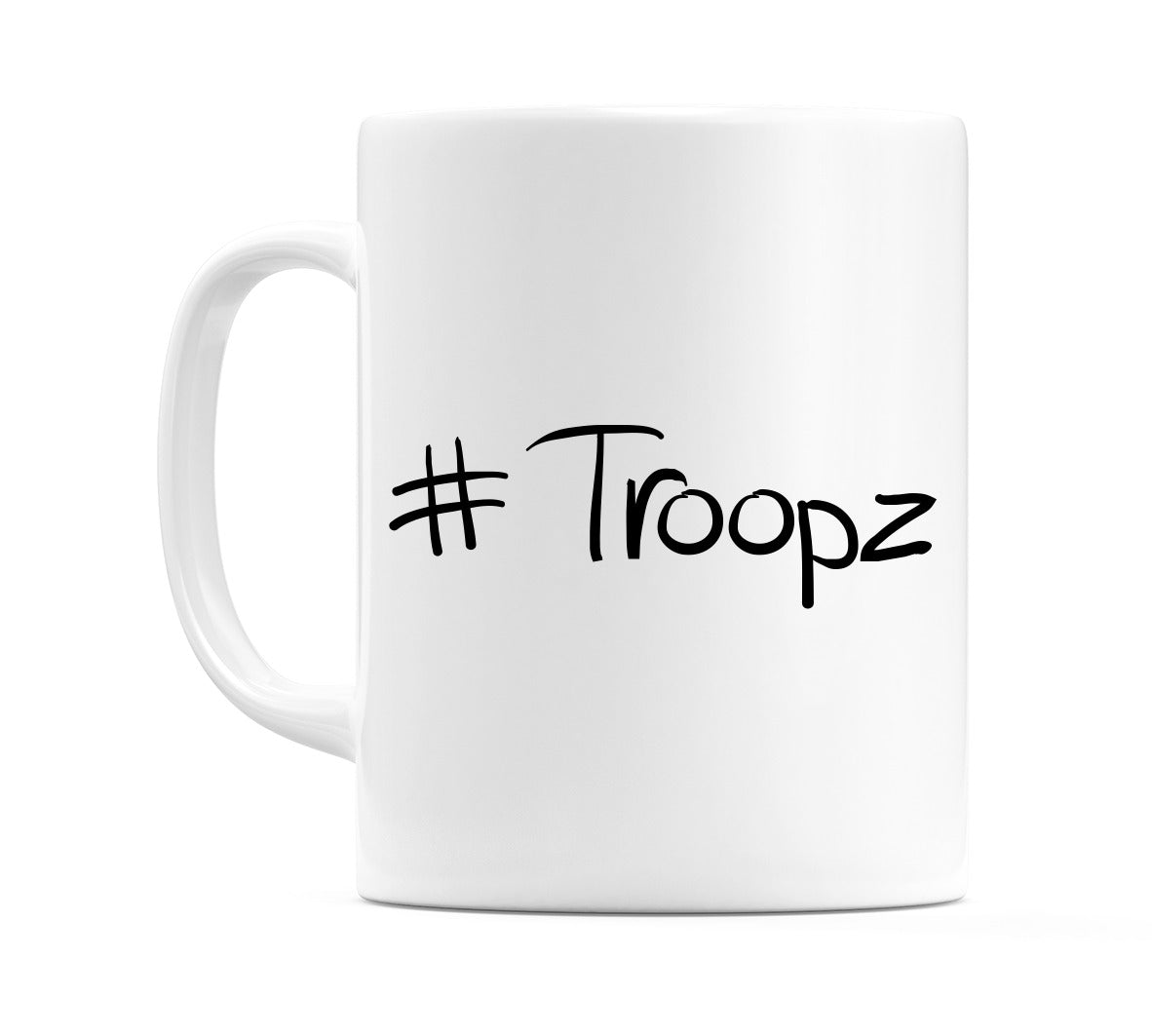 #Troopz Mug