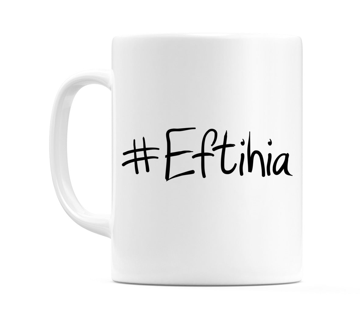 #Eftihia Mug