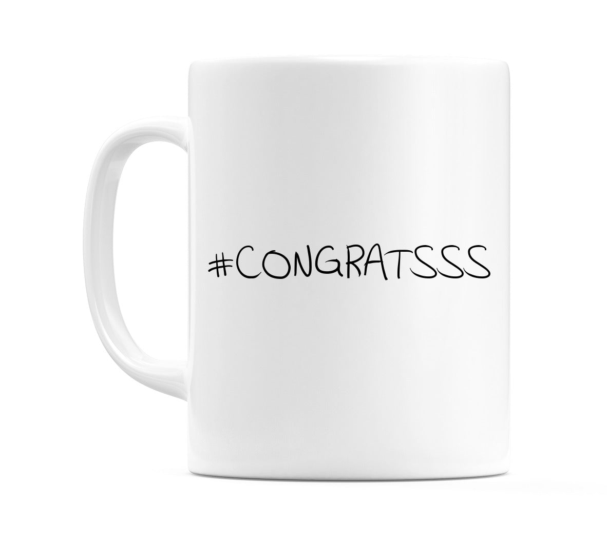 #CONGRATSSS Mug