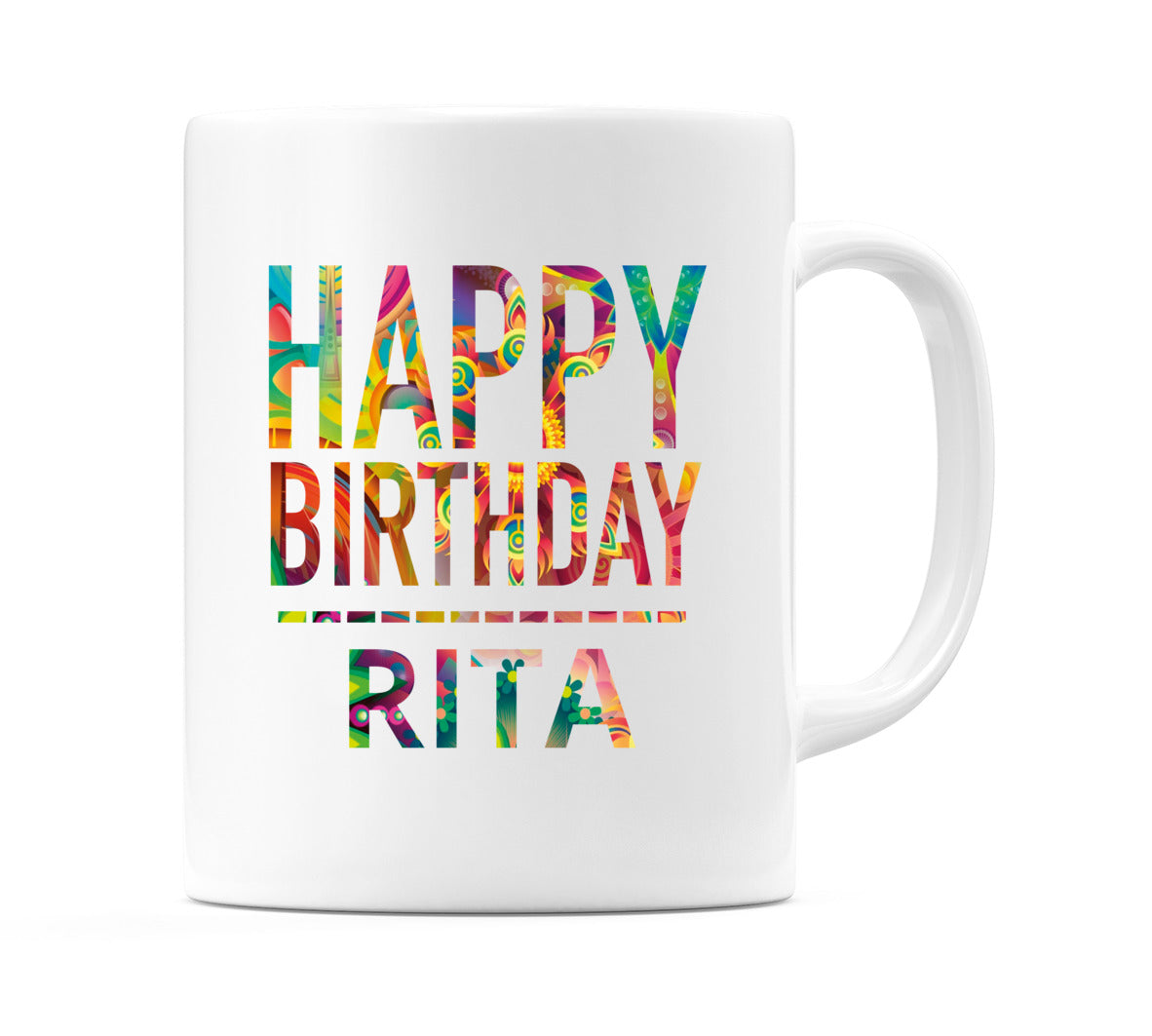 Happy Birthday Rita (Tie Dye Effect) Mug Cup by WeDoMugs