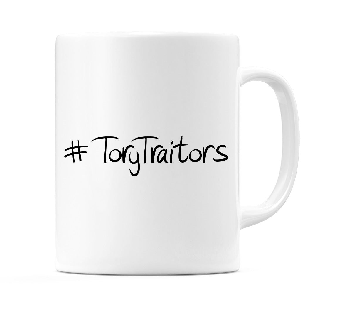 #ToryTraitors Mug
