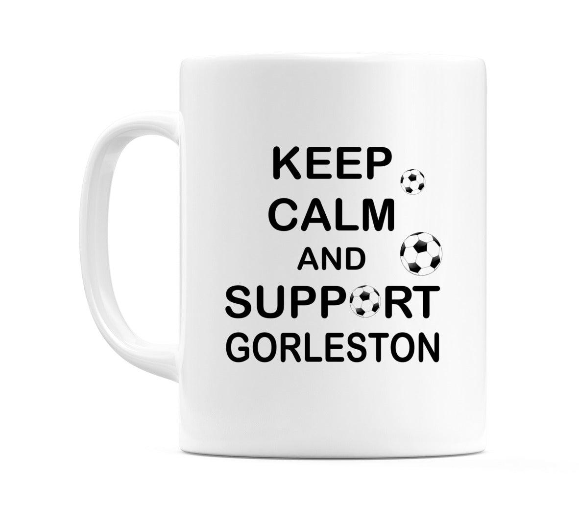Keep Calm And Support Gorleston Mug