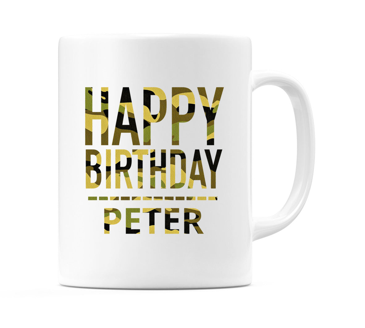 Happy Birthday Peter (Camo) Mug Cup by WeDoMugs