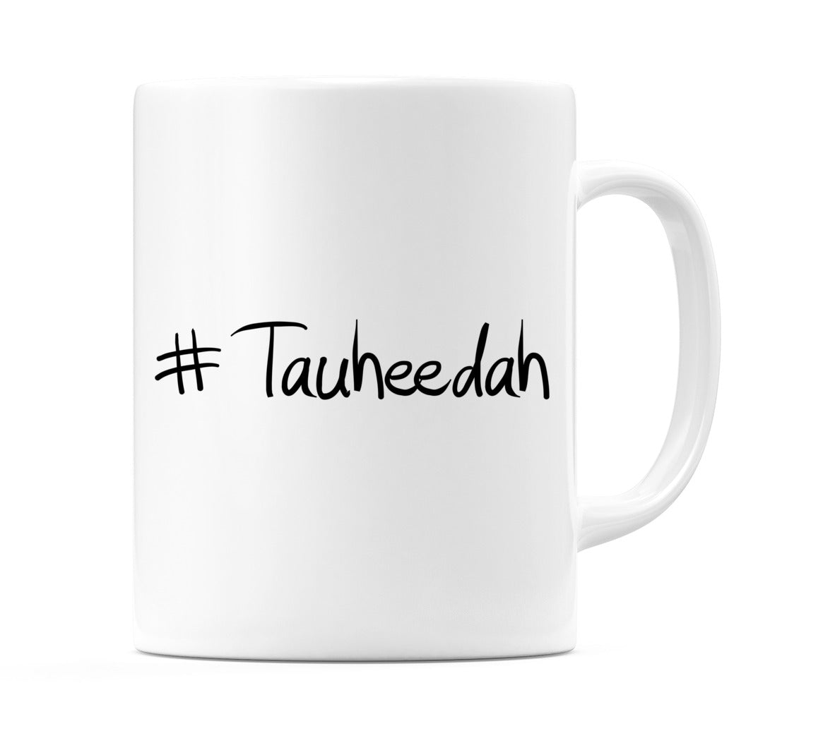 #Tauheedah Mug