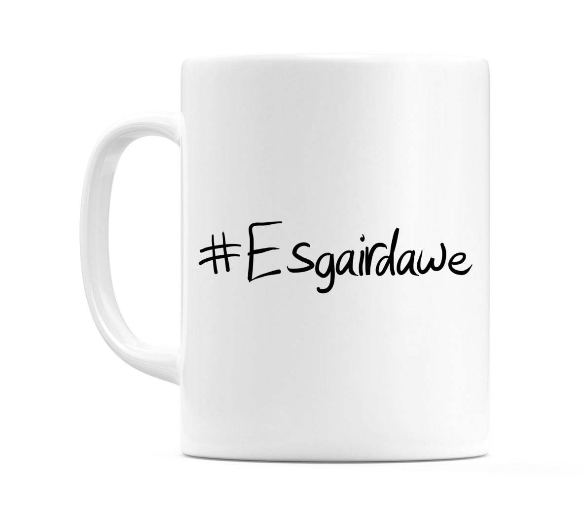 #Esgairdawe Mug