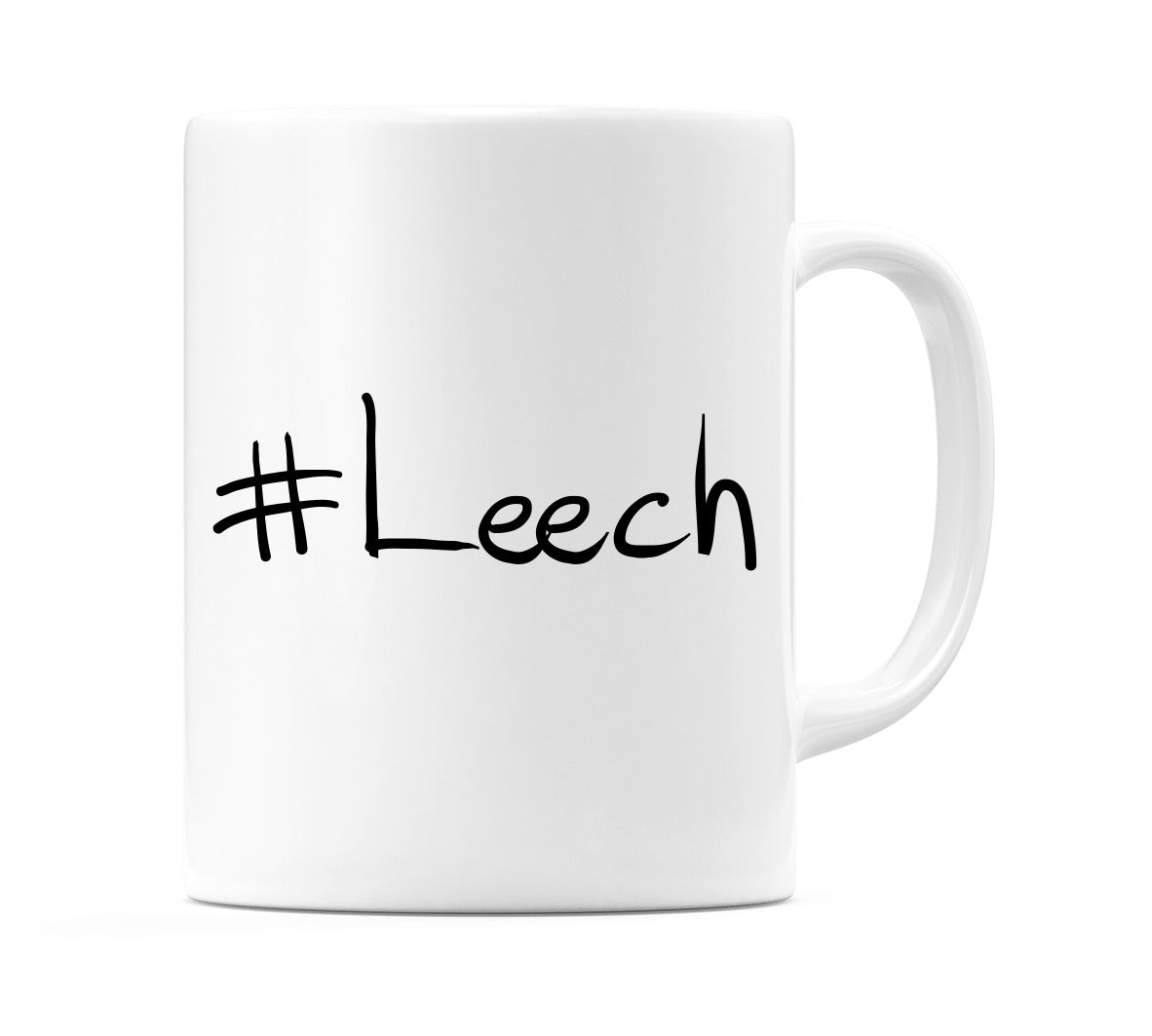 #Leech Mug