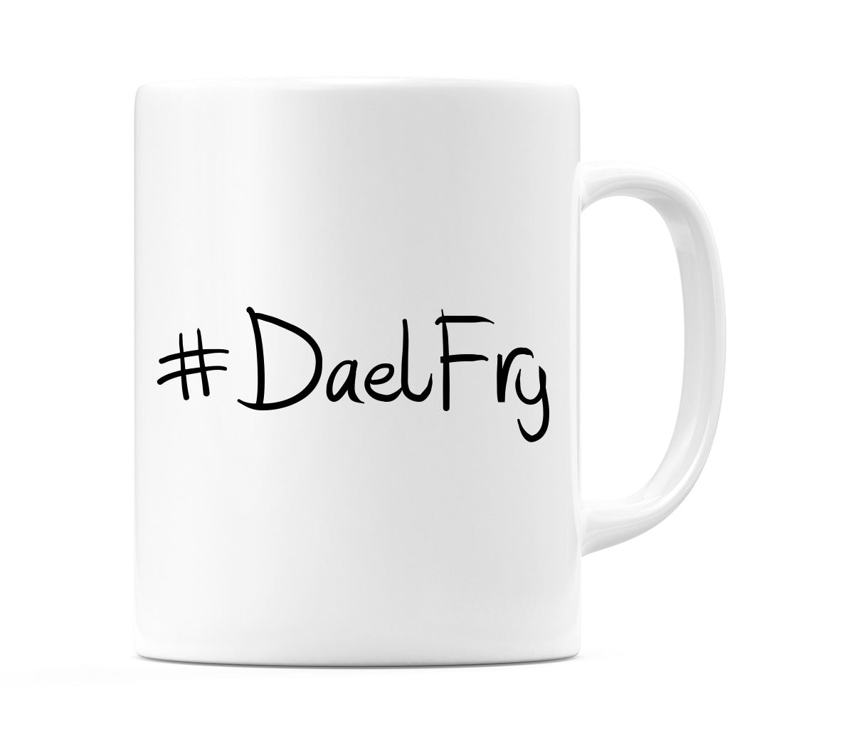 #DaelFry Mug