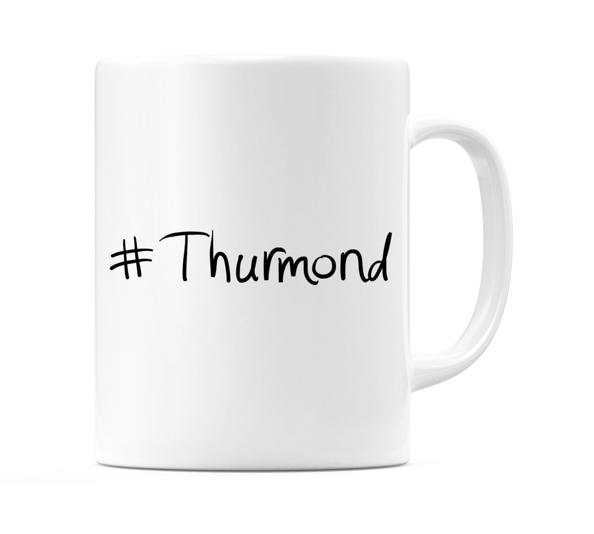 #Thurmond Mug