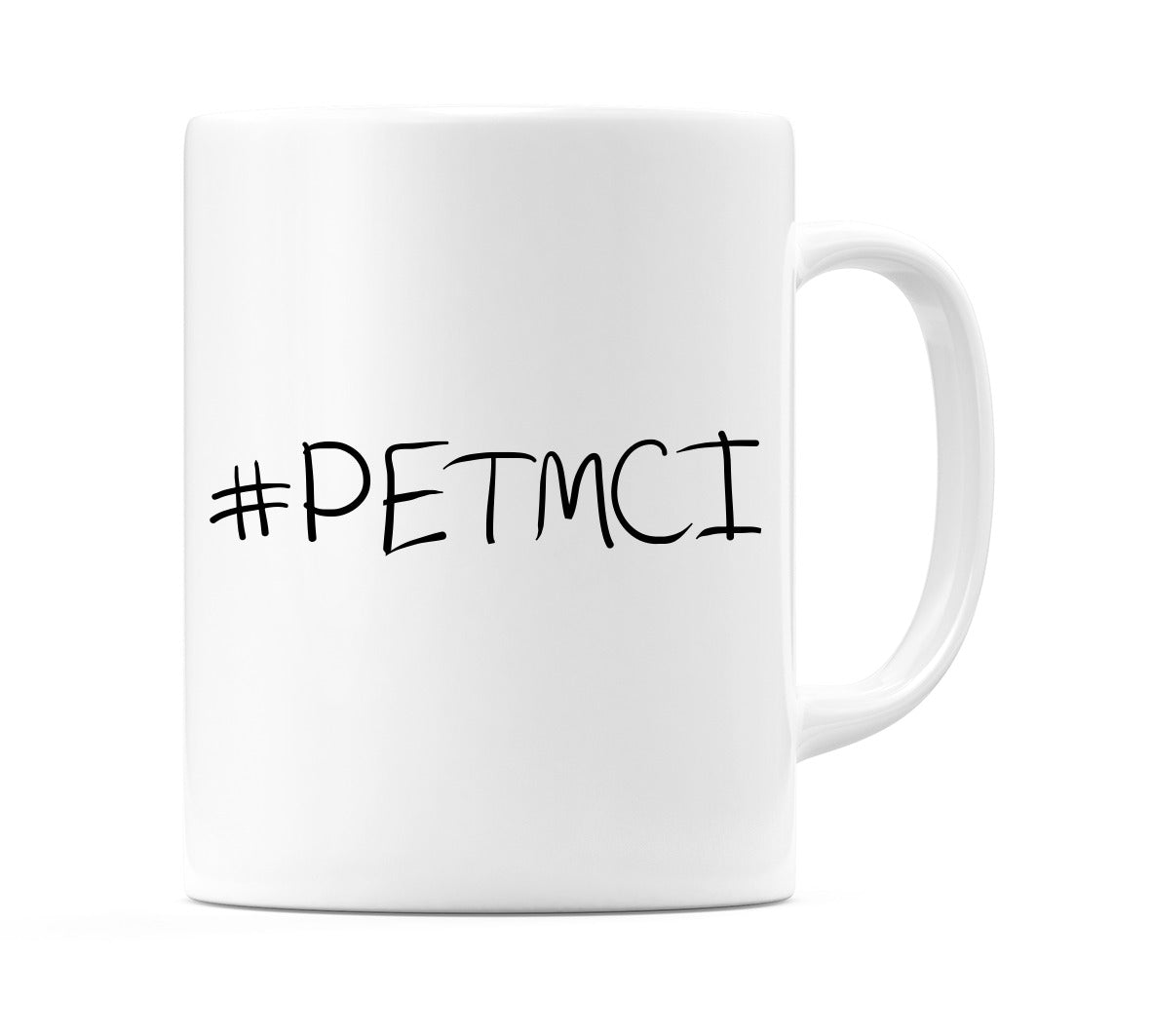 #PETMCI Mug