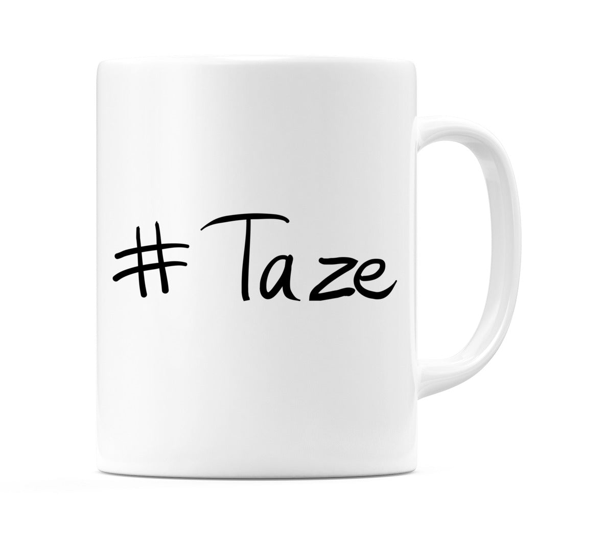 #Taze Mug