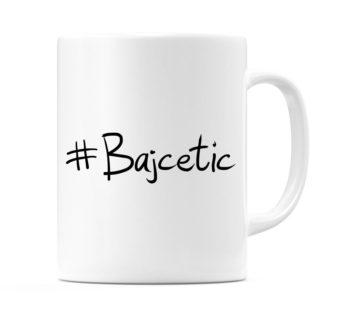 #Bajcetic Mug