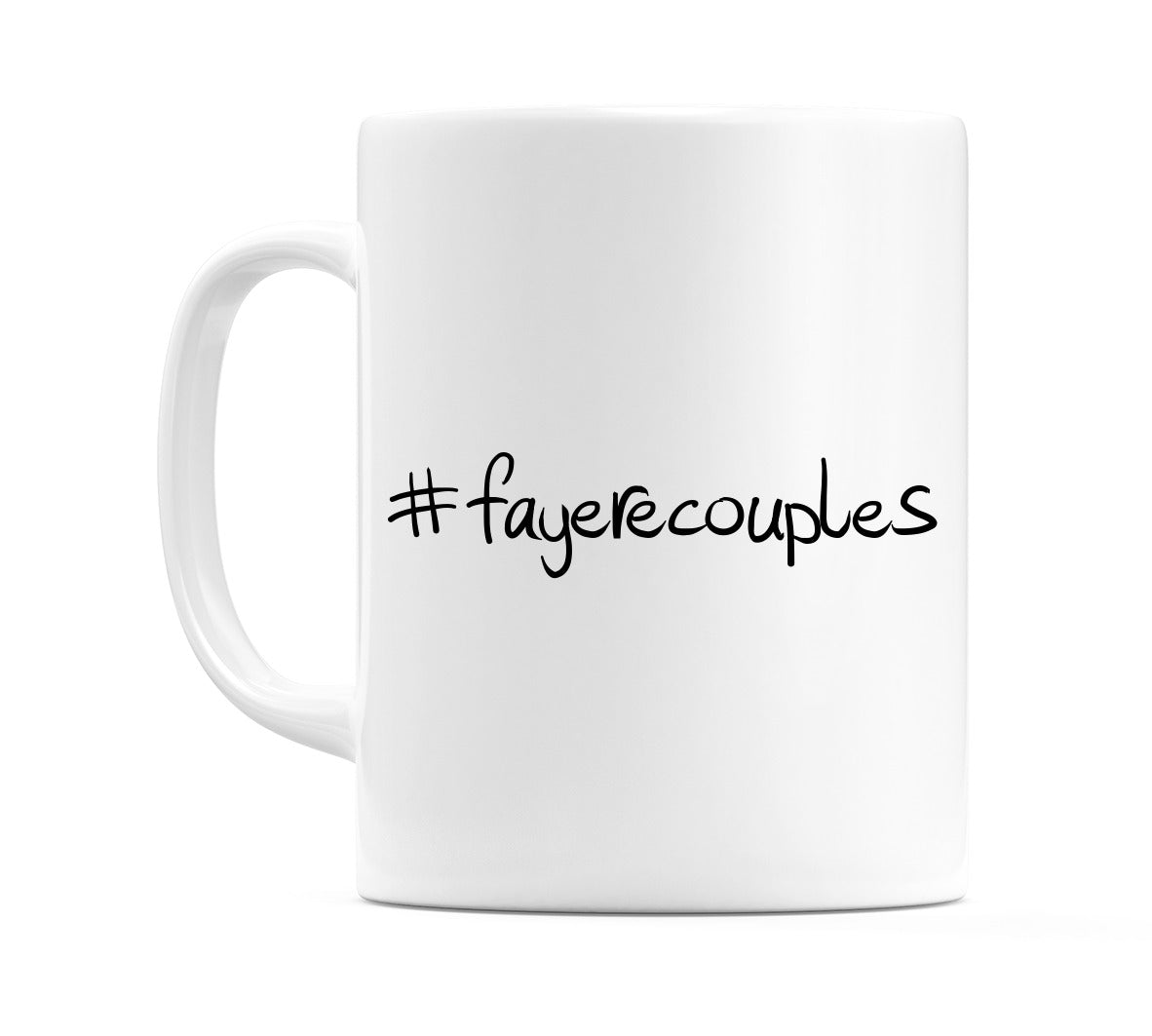 #fayerecouples Mug