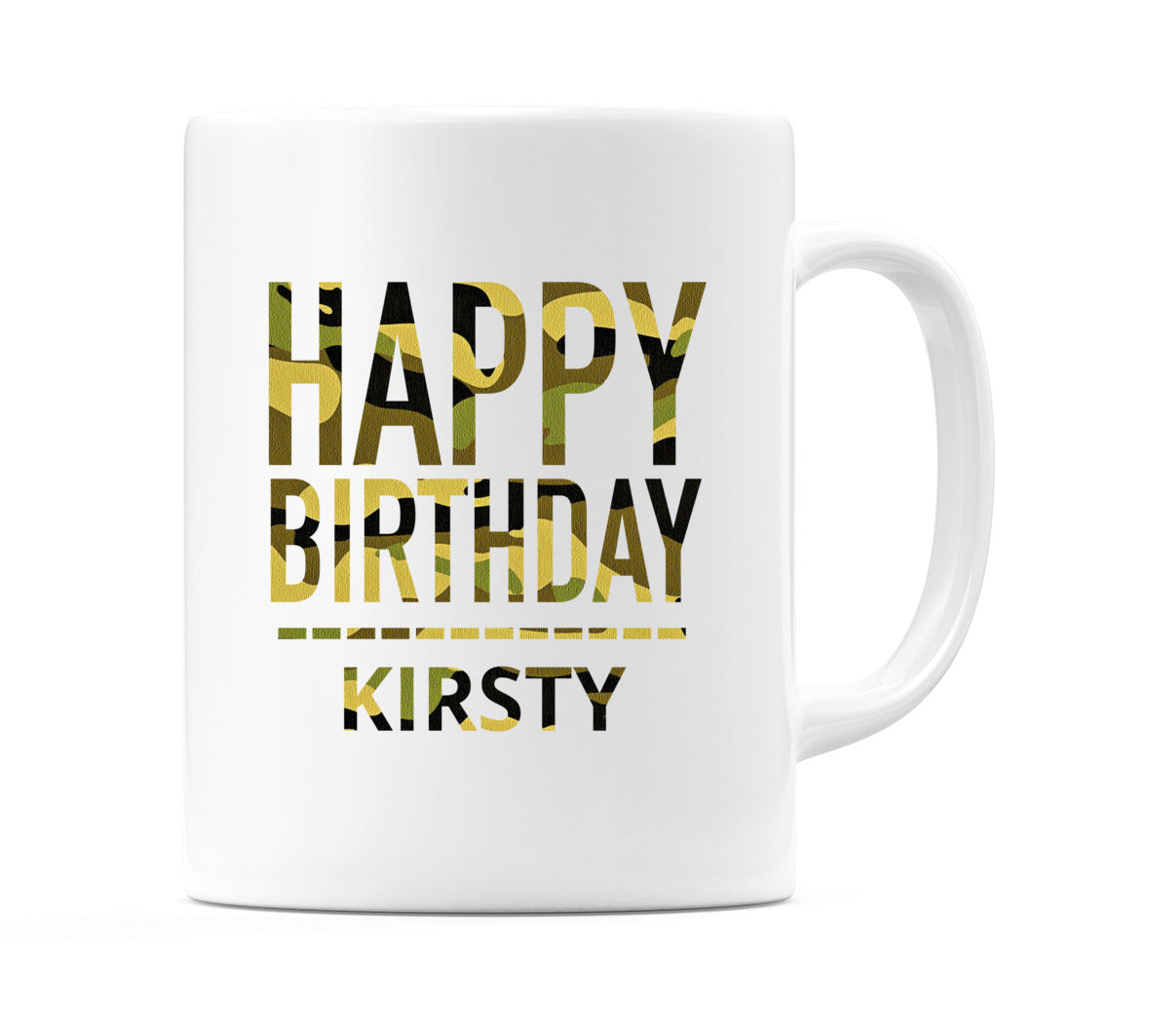 Happy Birthday Kirsty (Camo) Mug Cup by WeDoMugs