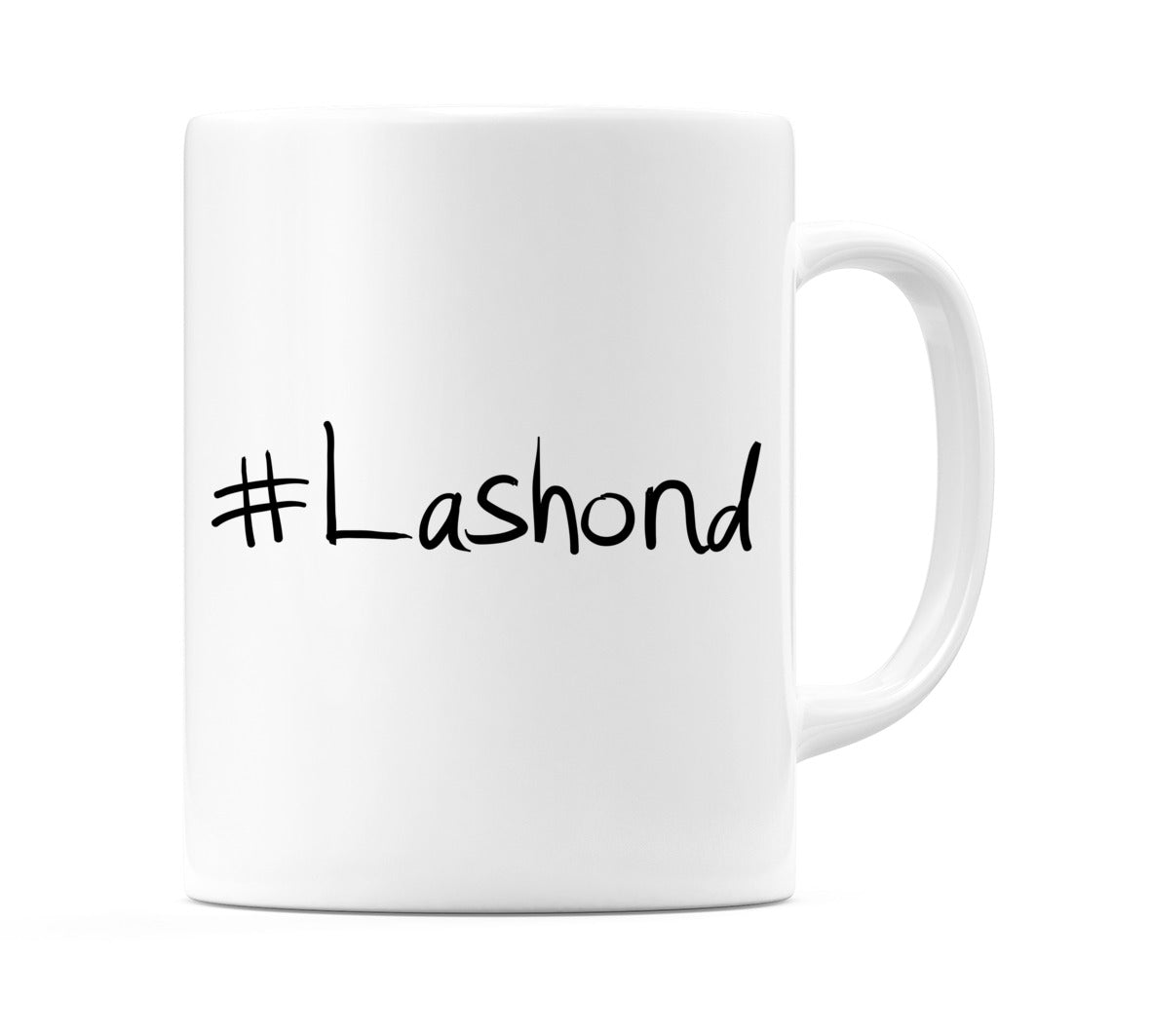 #Lashond Mug
