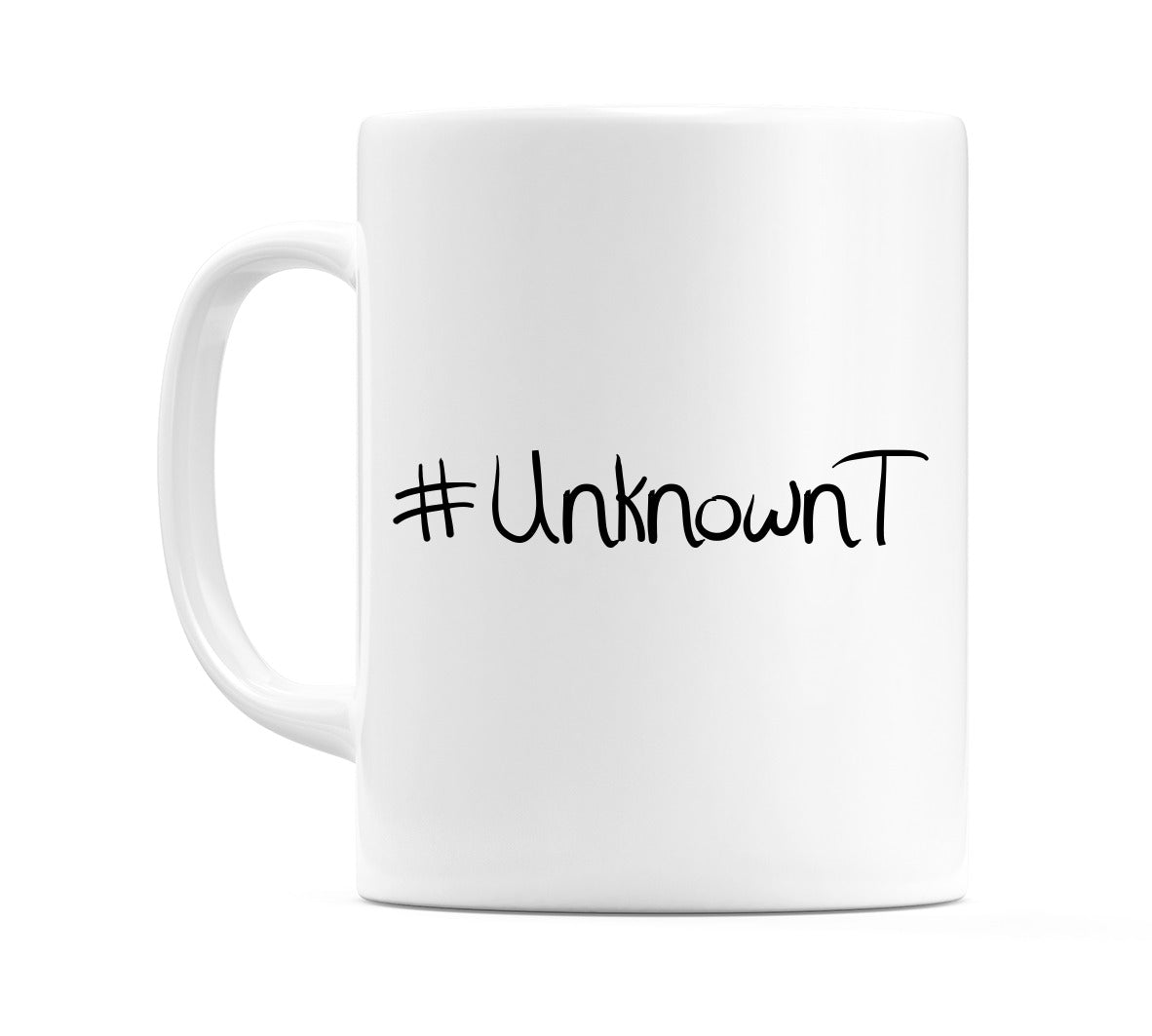 #UnknownT Mug