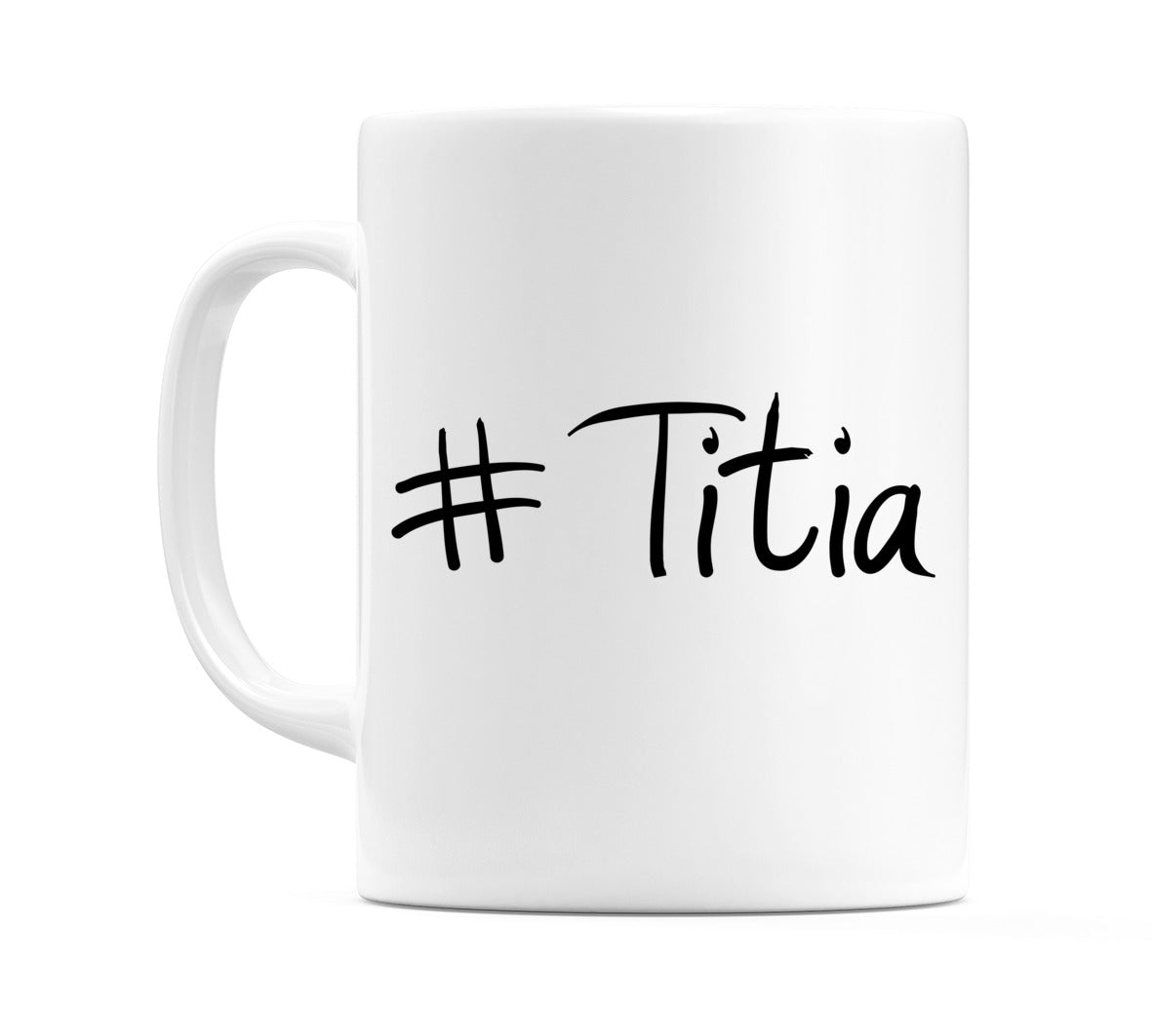 #Titia Mug