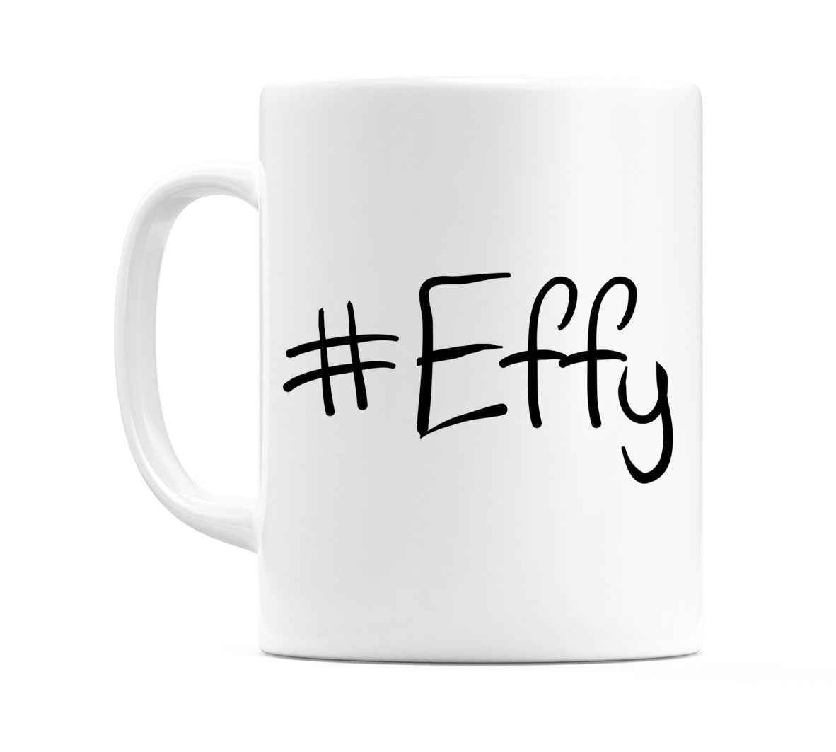 #Effy Mug