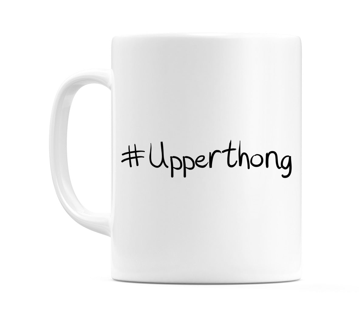 #Upperthong Mug