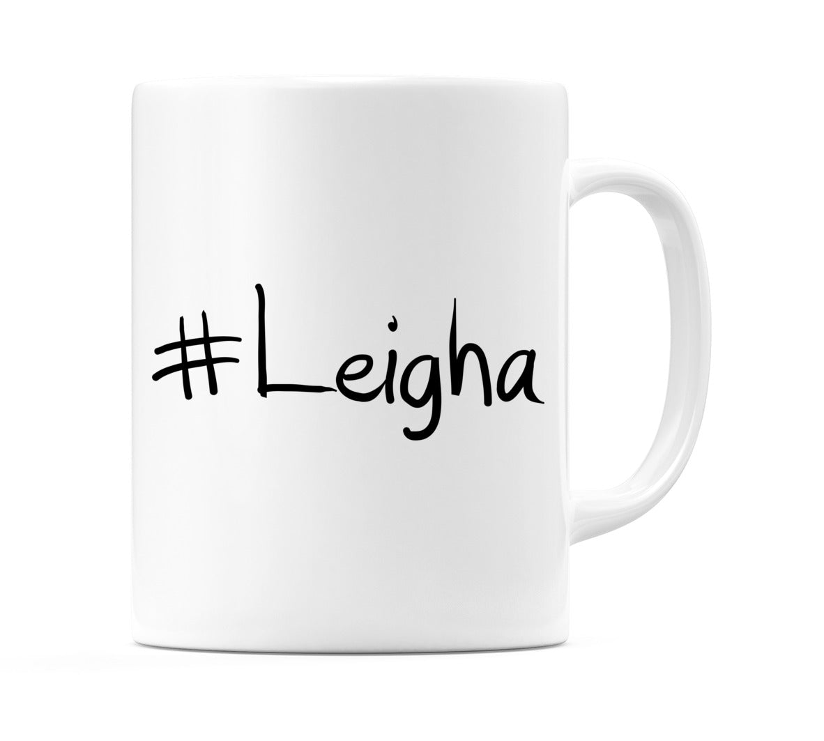 #Leigha Mug