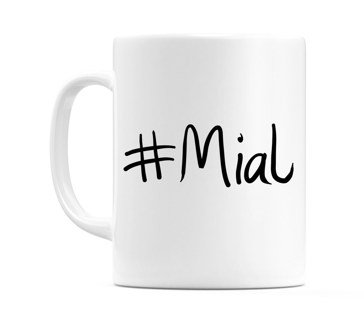#Mial Mug