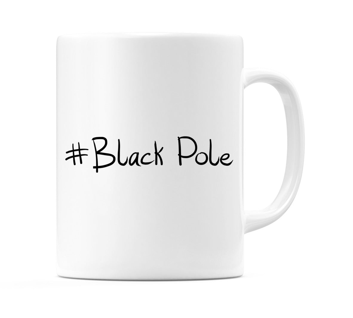 #Black Pole Mug
