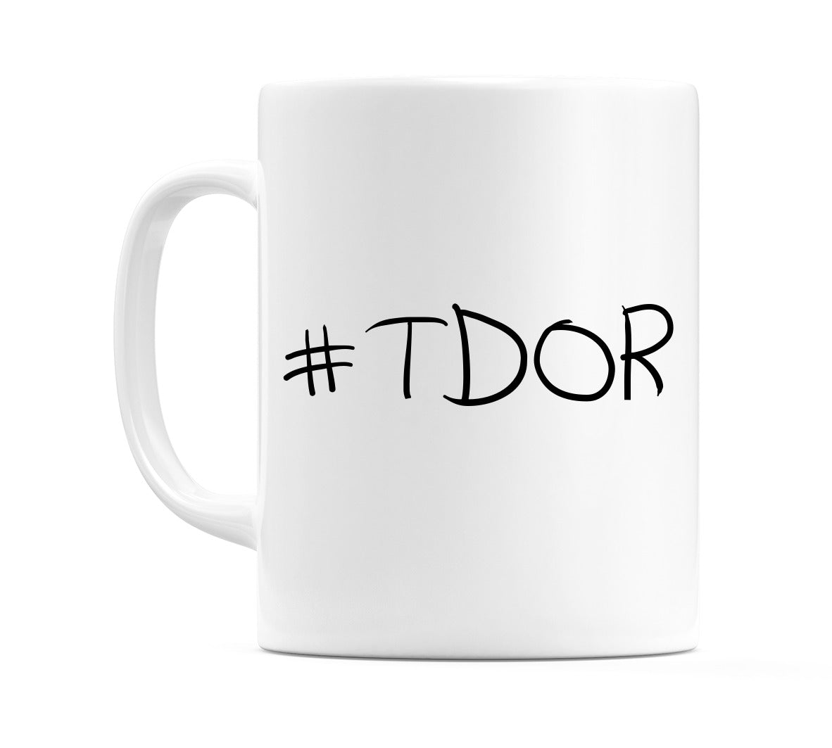 #TDOR Mug