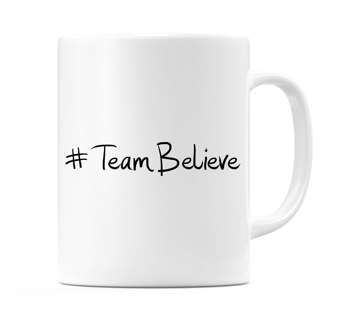 #TeamBelieve Mug