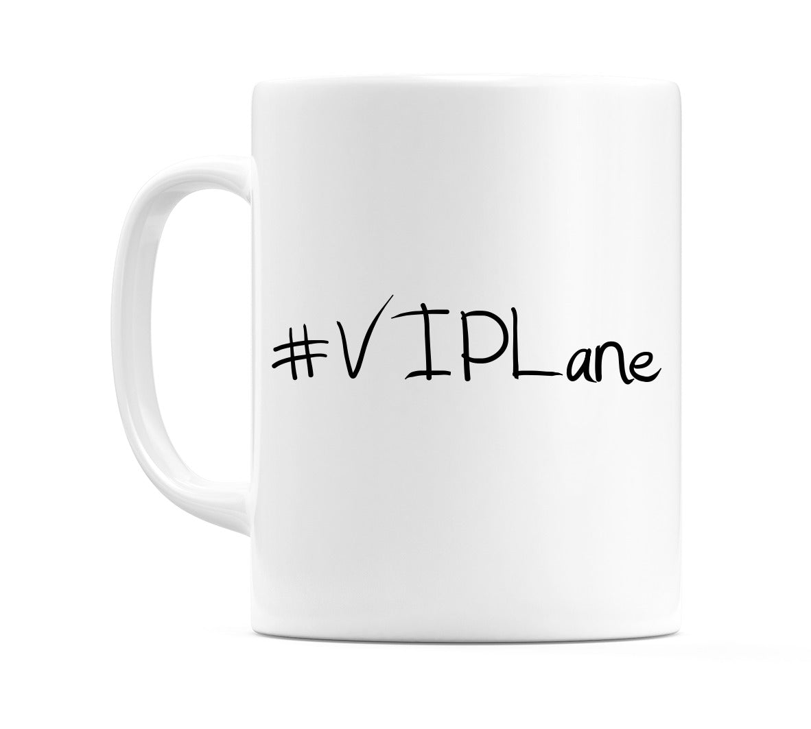 #VIPLane Mug