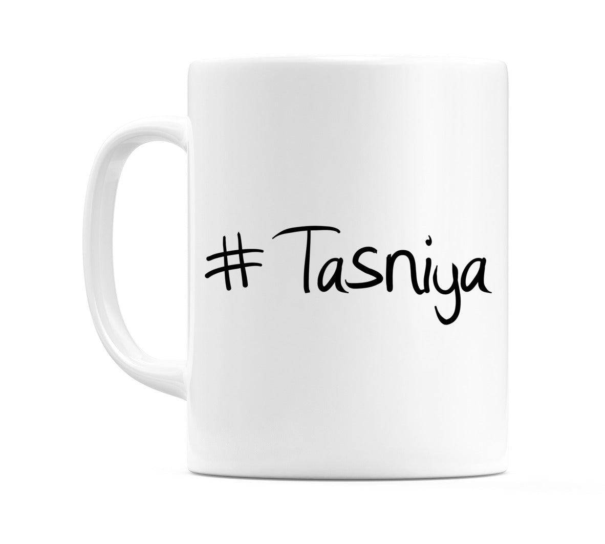 #Tasniya Mug