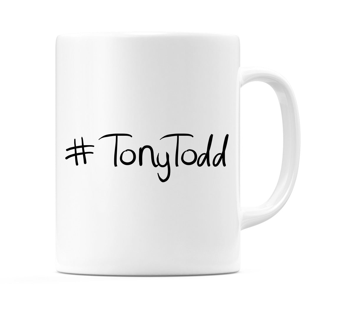 #TonyTodd Mug